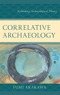 Correlative Archaeology - Arakawa, Fumi