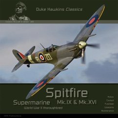 Supermarine Spitfire Mk.IX & Mk.XVI - Pied, Robert; Deboeck, Nicolas