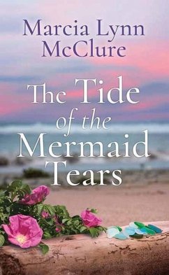 The Tide of the Mermaid Tears - Mcclure, Marcia Lynn