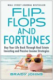 Flip-Flops and Fortunes Flip-Flops and Fortunes