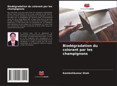 Biodégradation du colorant par les champignons - Shah, Kamleshkumar