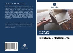 Intrakanale Medikamente - Gupta, Ruchi;Bhatt, Megna