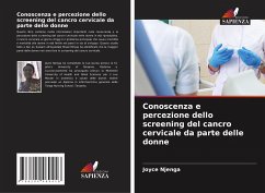 Conoscenza e percezione dello screening del cancro cervicale da parte delle donne - Njenga, Joyce