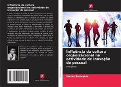 Influência da cultura organizacional na actividade de inovação do pessoal - Bezlepkin, Maxim