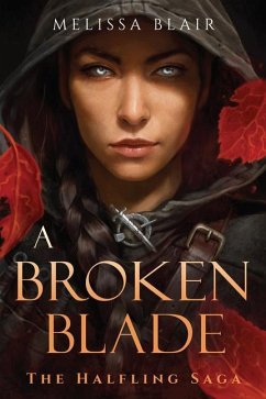 A Broken Blade - Blair, Melissa