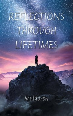 Reflections Through Lifetimes - Maldoren