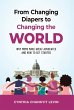 From Changing Diapers to Changing the... - Bild 1