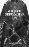 Whited Sepulcher Hypocrisy of Race