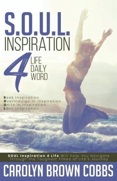 S.O.U.L.: Inspiration 4 Life Daily Word - Brown Cobbs, Carolyn