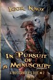 In Pursuit of a Manuscript (A Buccaneer's Due Book #2): LitRPG Series