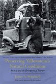 Preserving Yellowstone's Natural Conditions: Science and the Perception of Nature