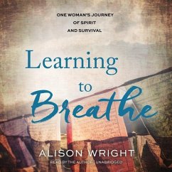 Learning to Breathe - Wright, Alison