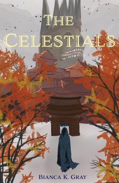 The Celestials - Gray, Bianca K