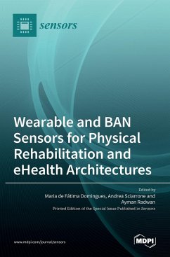 Wearable and BAN Sensors for Physical Rehabilitation and eHealth Architectures