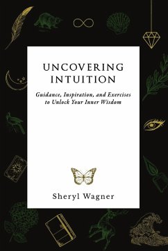 Uncovering Intuition - Wagner, Sheryl