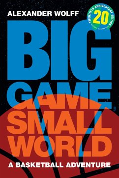 Big Game, Small World - Wolff, Alexander