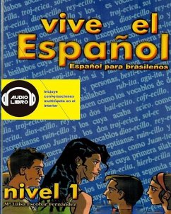 Vive el Español: Español para brasileños - Escobar Fernández, María Luisa