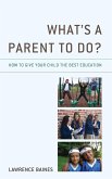 What's a Parent to Do?
