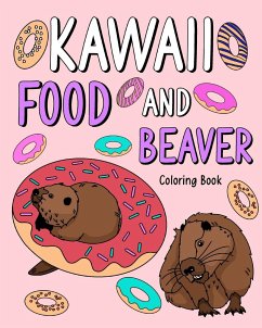 Kawaii Food and Beaver Coloring Book - Paperland