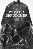 Whited Sepulcher Hypocrisy of Race