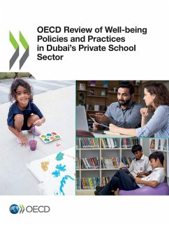 OECD Review of Well-being Policies and Practices in Dubai's Private School Sector - Oecd OECD Review of Well-being Policies and Practices in Dubai's Private School Sector - Oecd