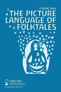 The Picture Language of Folktales - Lenz, Friedel