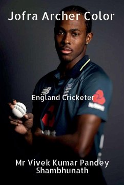 Jofra Archer Color - Kumar, Vivek ShambhunathPandey