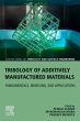 Tribology of Additively Manufactured... - Bild 1