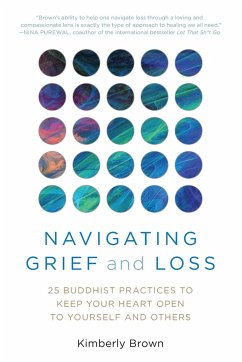 Navigating Grief and Loss - Brown, Kimberly