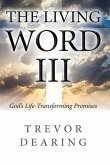 The Living Word III