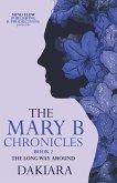 The Mary B Chronicles