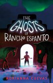 The Ghosts of Rancho Espanto (eBook, ePUB)