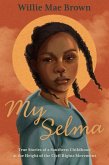 My Selma (eBook, ePUB)