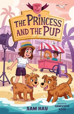 The Princess and the Pup: Agents of H.E.A.R.T. (eBook, ePUB) - Hay, Sam
