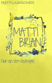 Matti & Brian 4: Nur ein Versteckspiel (eBook, ePUB)