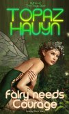 Fairy needs Courage (eBook, ePUB)