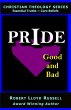 Pride: Good and Bad (Christian Theology... - Bild 1