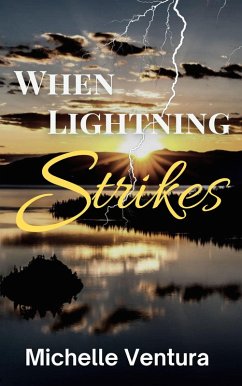 When Lightning Strikes (eBook, ePUB) - Ventura, Michelle