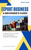 Export Business A Beginner's Guide (eBook, ePUB)