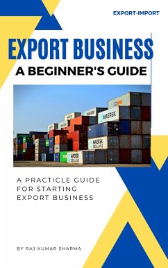 Cover Export Business A Beginner's Guide (eBook, ePUB)