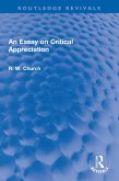 An Essay on Critical Appreciation (eBook, PDF)