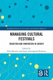 Managing Cultural Festivals (eBook, ePUB)
