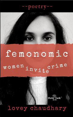 Femonomic: Women Invite Crime (eBook, ePUB) - Chaudhary, Lovey