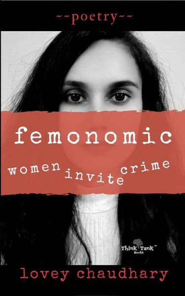 Femonomic: Women Invite Crime (eBook, ePUB) Femonomic: Women Invite Crime (eBook, ePUB)