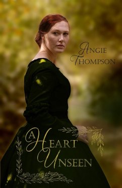 A Heart Unseen (eBook, ePUB) - Thompson, Angie