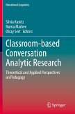 Classroom-based Conversation Analytic Research