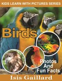 Birds Photos and Fun Facts for Kids (Kids Learn With Pictures, #33) (eBook, ePUB) Birds Photos and Fun Facts for Kids (Kids Learn With Pictures, #33) (eBook, ePUB)