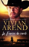 La Fiancée du ranch (Le Ranch de Silver Stone, #3) (eBook, ePUB) La Fiancée du ranch (Le Ranch de Silver Stone, #3) (eBook, ePUB)