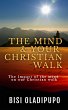 The Mind and Your Christian Walk... - Bild 1