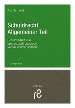 Schuldrecht Allgemeiner Teil - Schmidt, Rolf